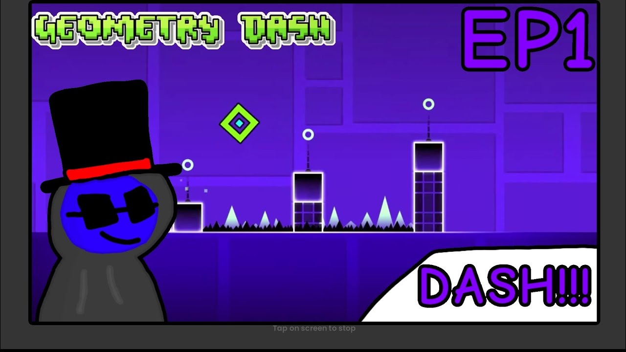IT'S TIME FOR GEOMETRY!! | Geometry Dash EP1