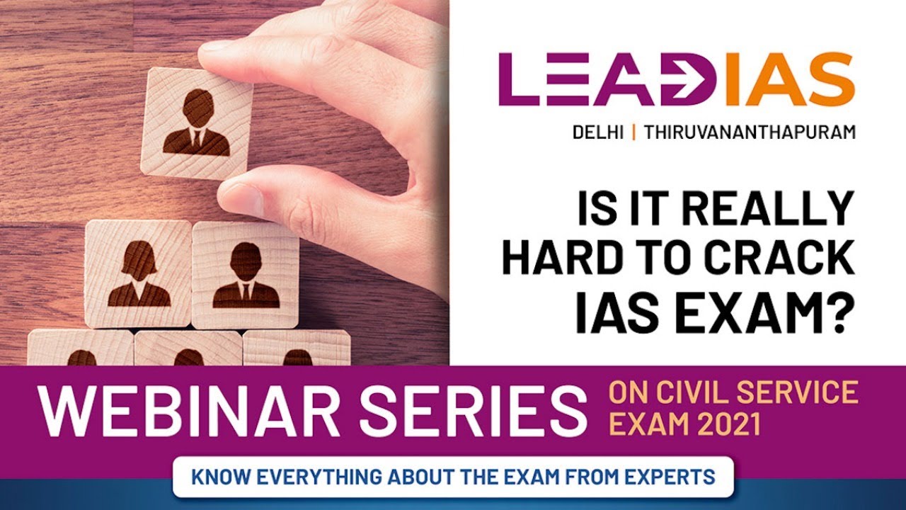 Lead IAS Civil Service Exam 2021 Webinar Series 02