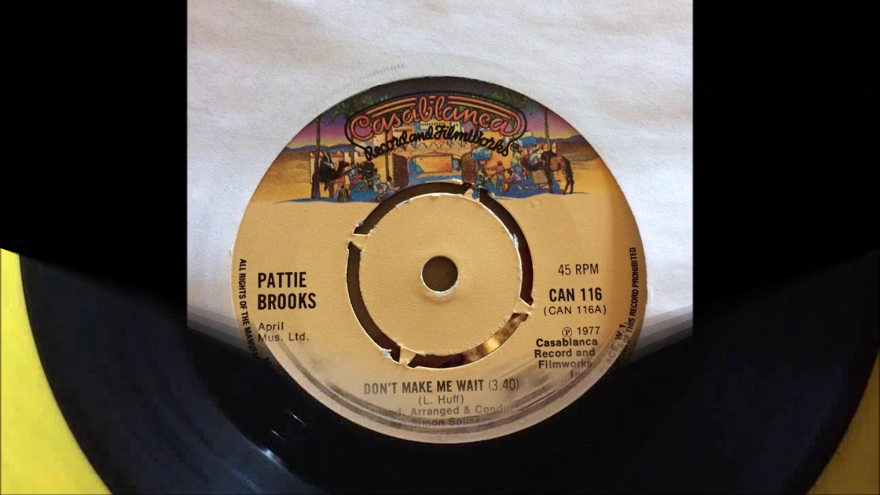 Don't Make Me Wait ~ Pattie Brooks