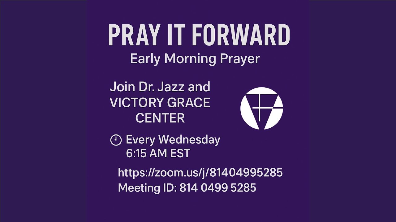 Pray It Forward! //  Dr. Jazz
