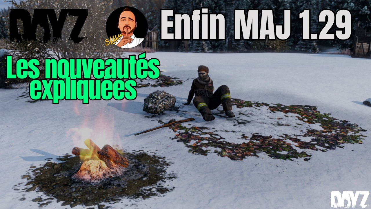 Enfin la 1.29 sur DayZ ! Toutes les nouveautés expliquées