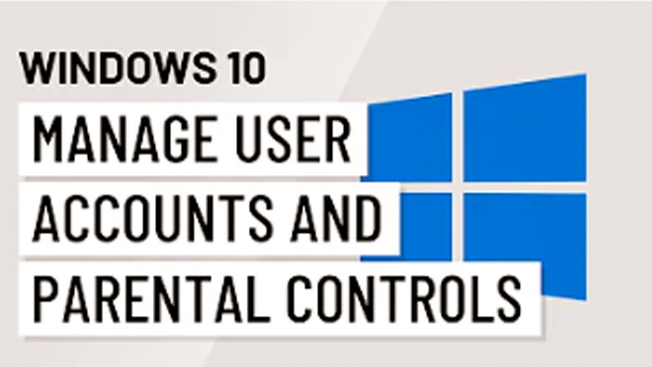Protect Your Kids With Parental Controls On Windows 10