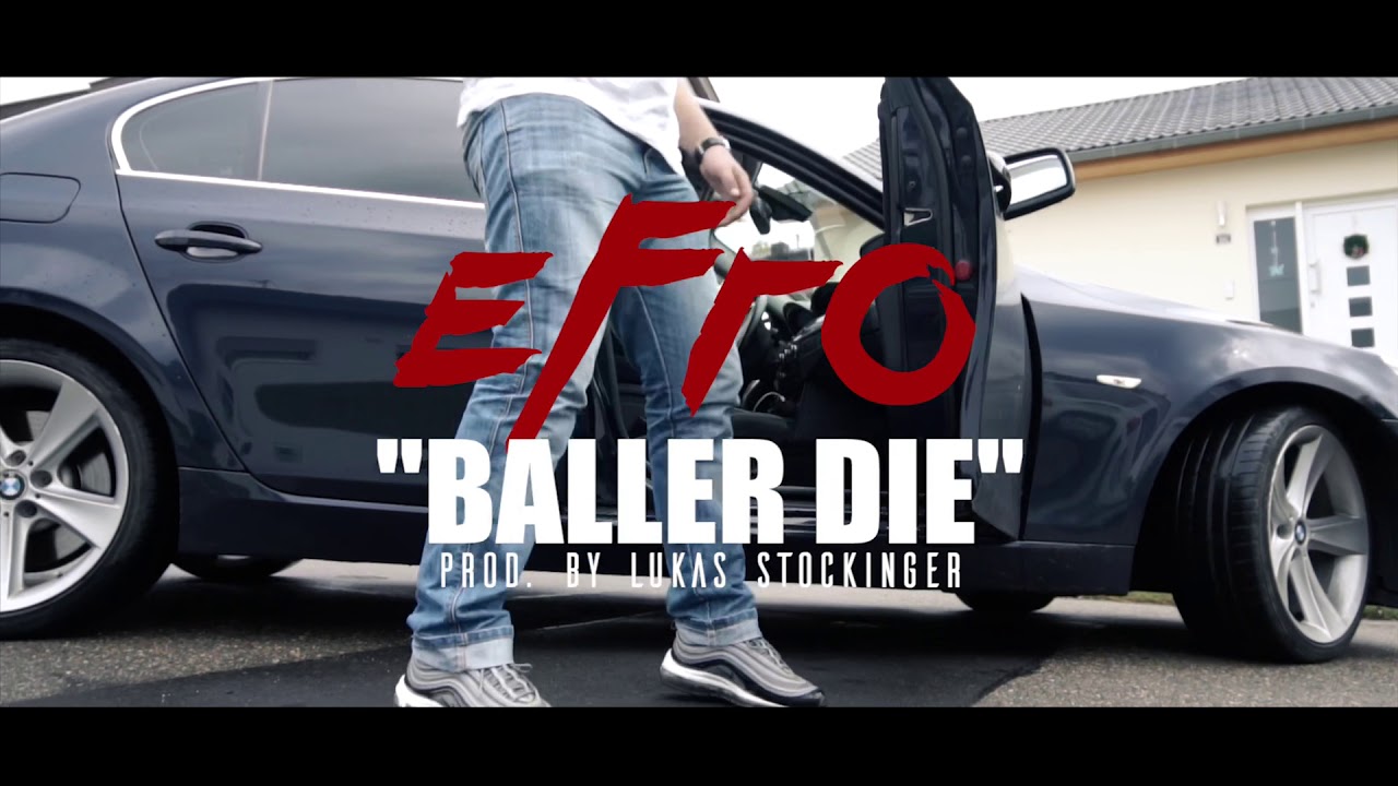 EFRO - BALLER DIE (OFFICIAL 4K VIDEO)