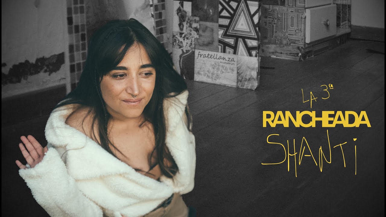 RANCHEADAS◾SHANTI #3