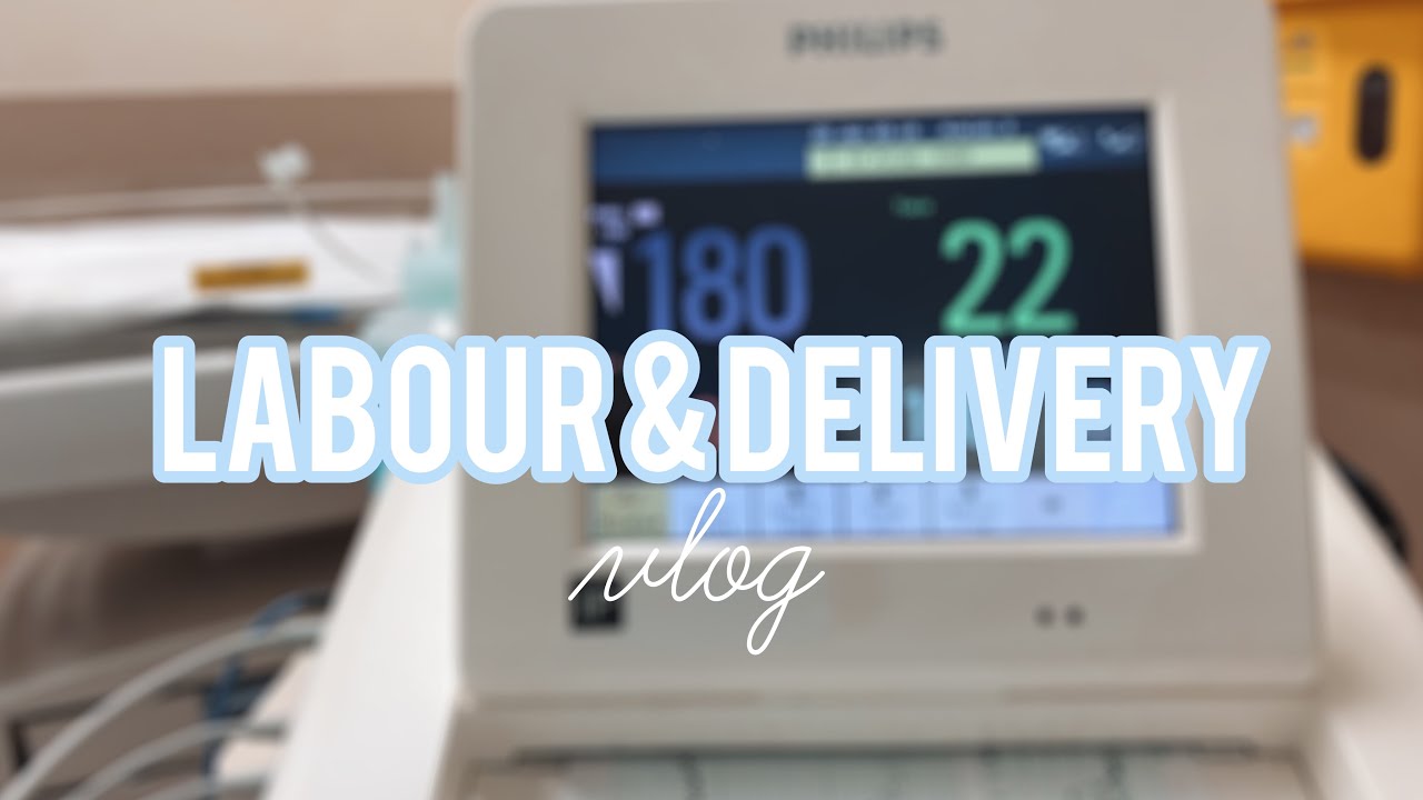 Early Labour & Delivery Vlog | 19 & Pregnant