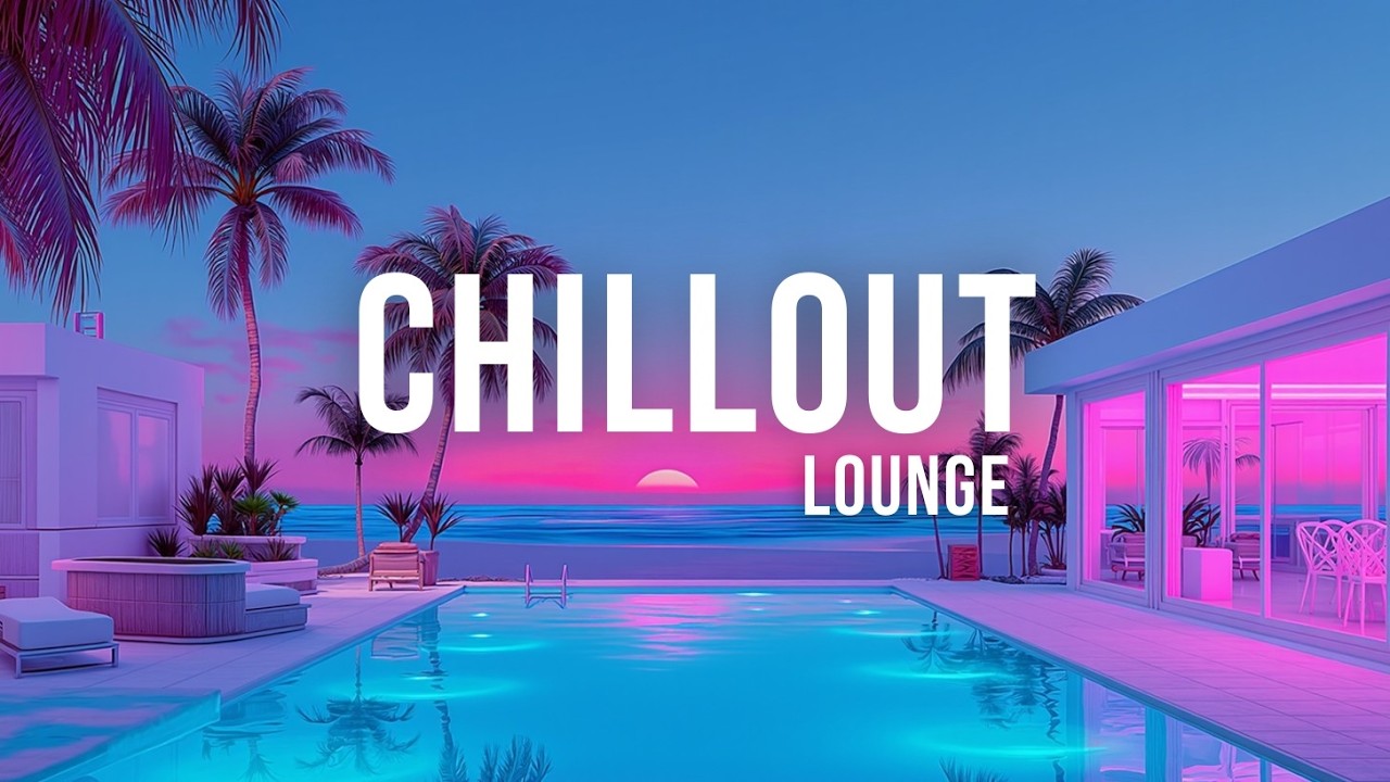 Tropical Chillout Music ~ Ibiza Sunset Lounge Vibes 2026