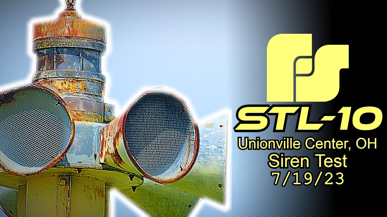 FS STL-10 Siren Test - Alert - Unionville Center, OH