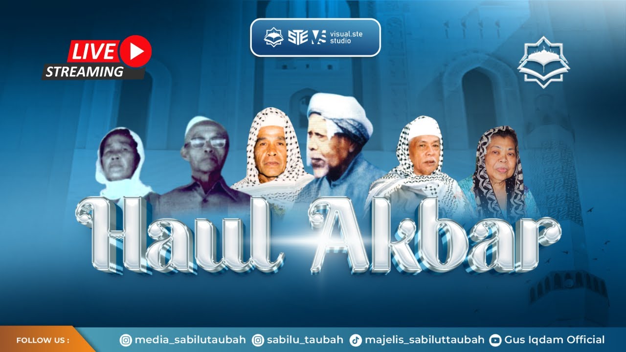 [LIVE] HAUL AKBAR SABILU TAUBAH (17 MARET 2025)