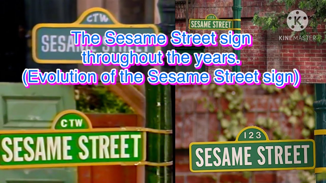 The Sesame Street sign throughout the years. (Evolution of the Sesame Street sign)