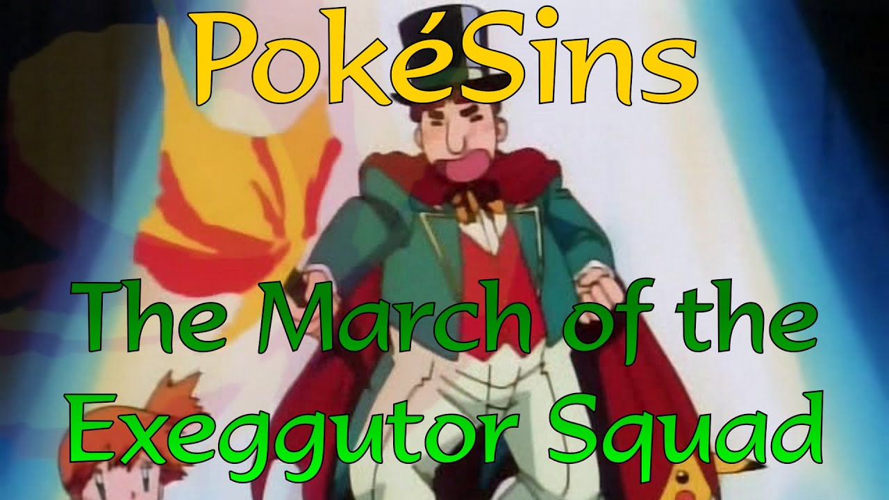 PokéSins Ep43: The March of the Exeggutor Squad