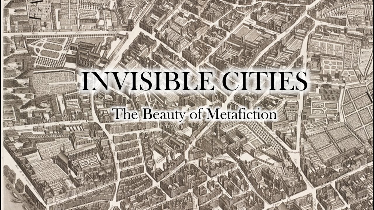 Invisible Cities and Metafiction