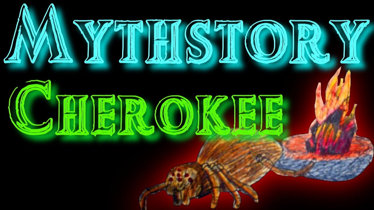 Мифическая история №13 &ndash; Мифология чероки