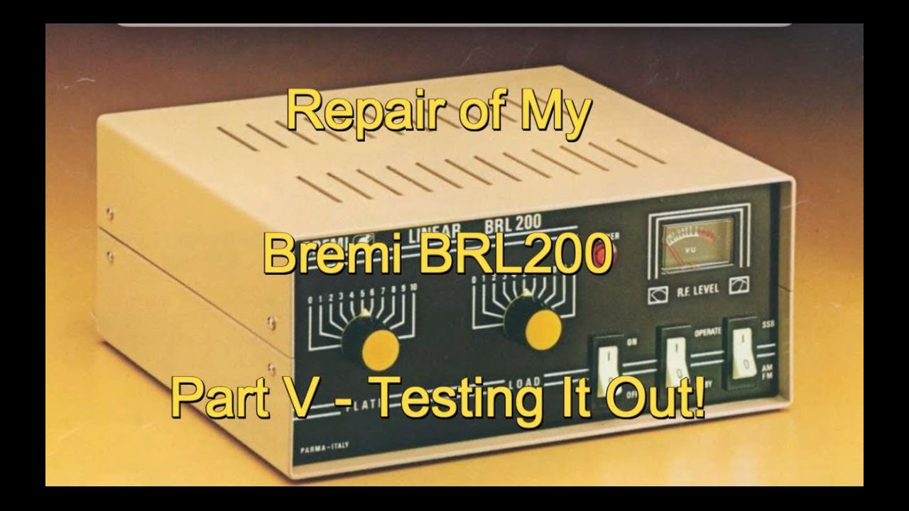 Repair of my Bremi BRL200 - Part V