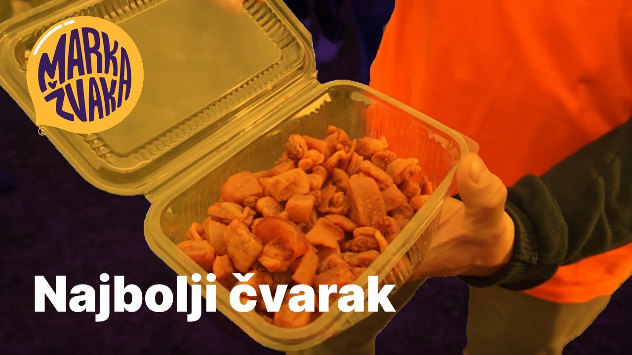 Marka Žvaka - Najbolji čvarak