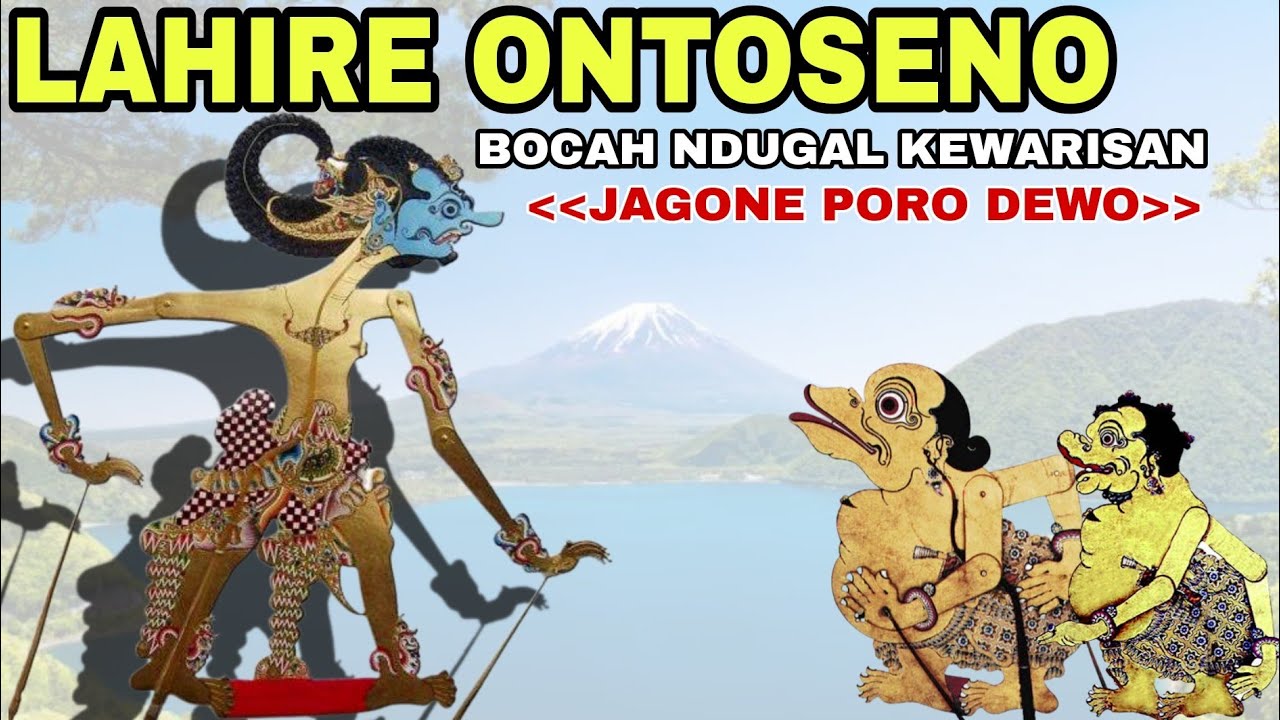 LAKON SPESIAL LAHIRE BOCAH NDUGAL KEWARISAN RADEN ONTOSENO KI SENO NUGROHO
