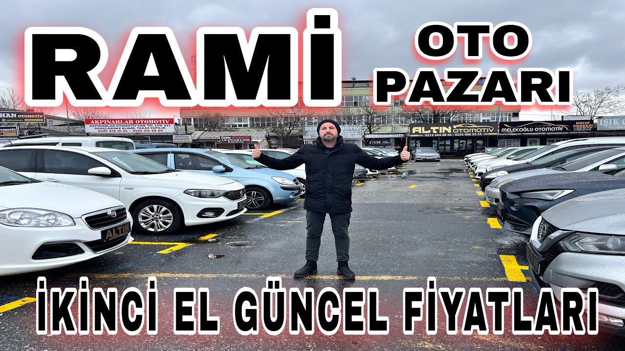 Rami Oto Pazarı | İkinci El Güncel Oto Fiyatları