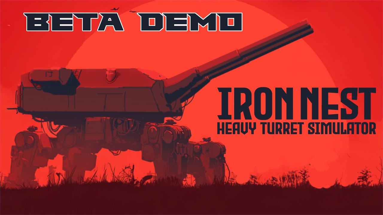 Beta Demo - IRON NEST: Heavy Turret Simulator - Feb 2026