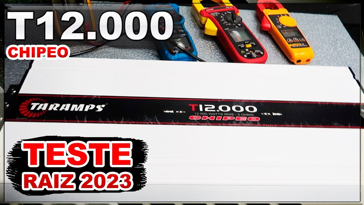 Teste Módulo Amplificador Taramps CHIPEO T 12.000 RMS em 2 Ohms -  Review e Potência