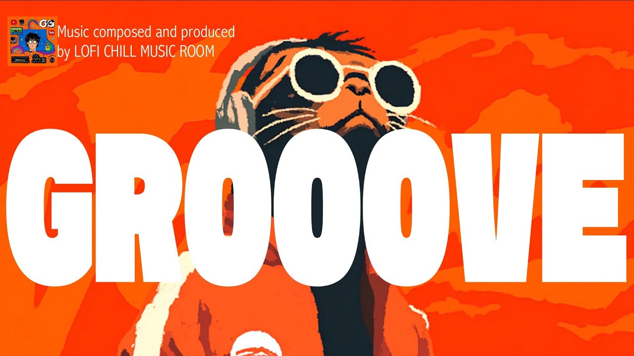 GROOVE | LOFI HIP HOP | Smooth City Beats