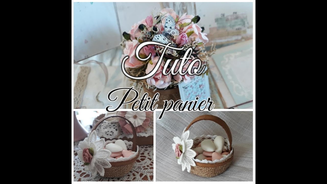 Tuto petit panier parfumé ou contenant dragée