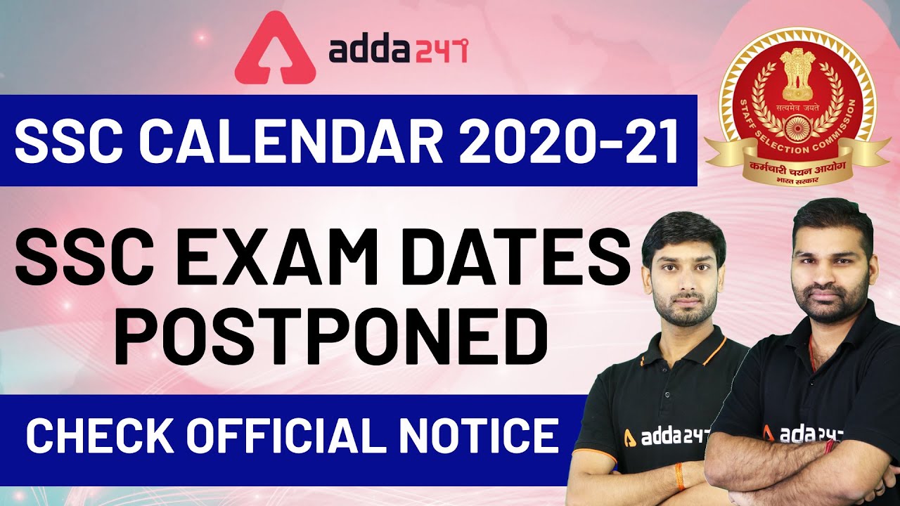SSC NEW CALENDAR 2020-21 | SSC CGL MAINS, SSC CHSL, SSC CPO NEW EXAM DATES 2020 [UPDATE]