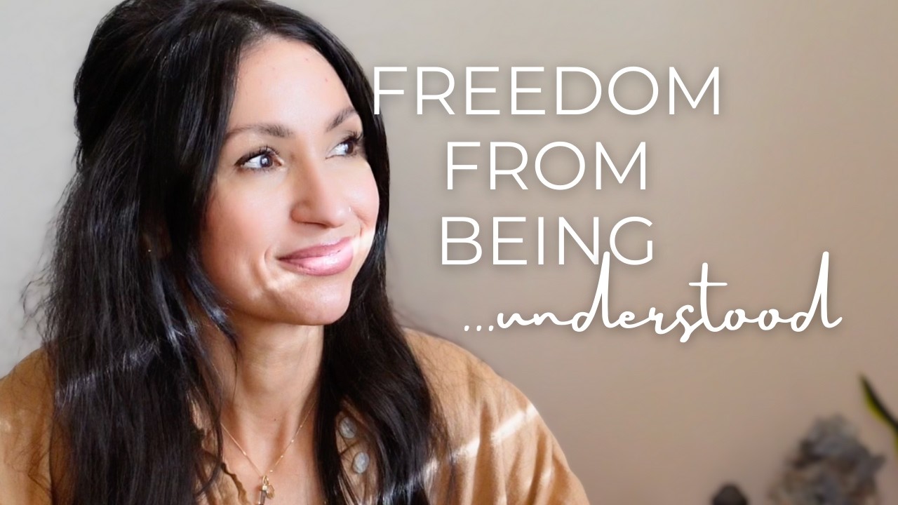 The Freedom In Not Being Understood