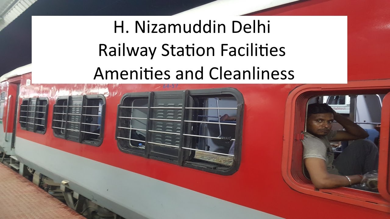 H. Nizamuddin Delhi Railway Station Platform No 1 Facilities and Amenities
