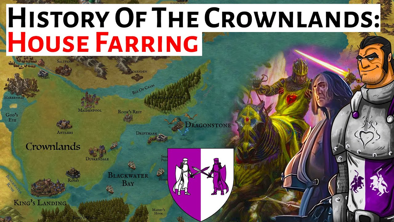 House Farring | History Of The Crownlands | House Of The Dragon History & Lore | Game Of Thrones
