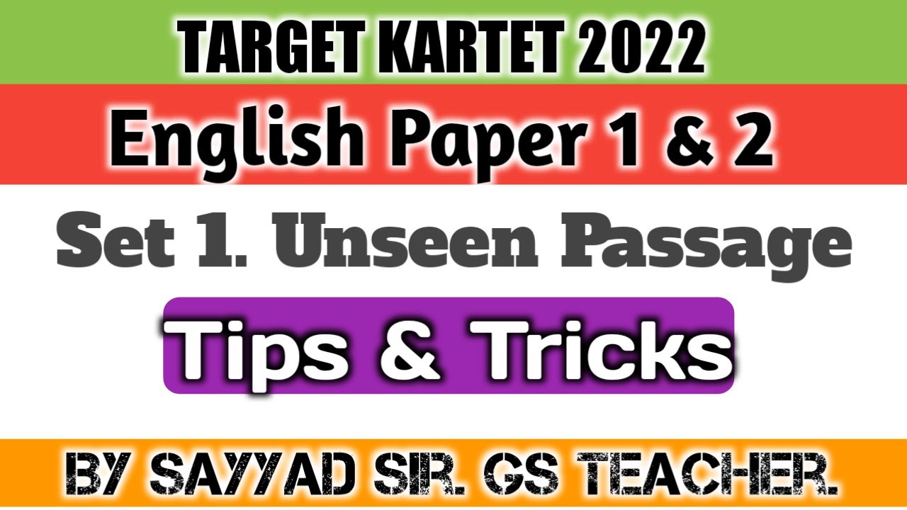 1. UNSEEN PASSAGE, KARNATAKA TET 2022, ENGLISH GRAMMAR FOR KARTET PAPER 1 & 2, GENGLISH GRAMMAR,
