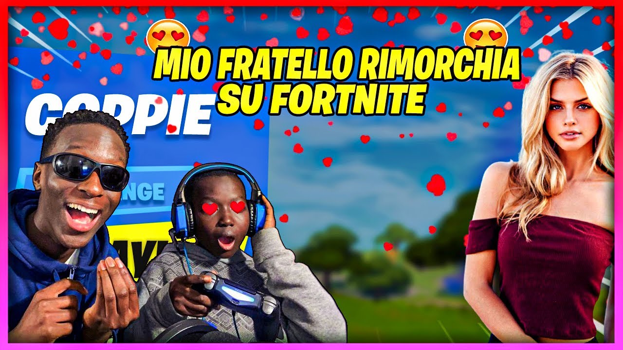 MIO FRATELLINO👦🏽 RIMORCHIA SU FORTNITE ASSURDO 😱😂💔🤣