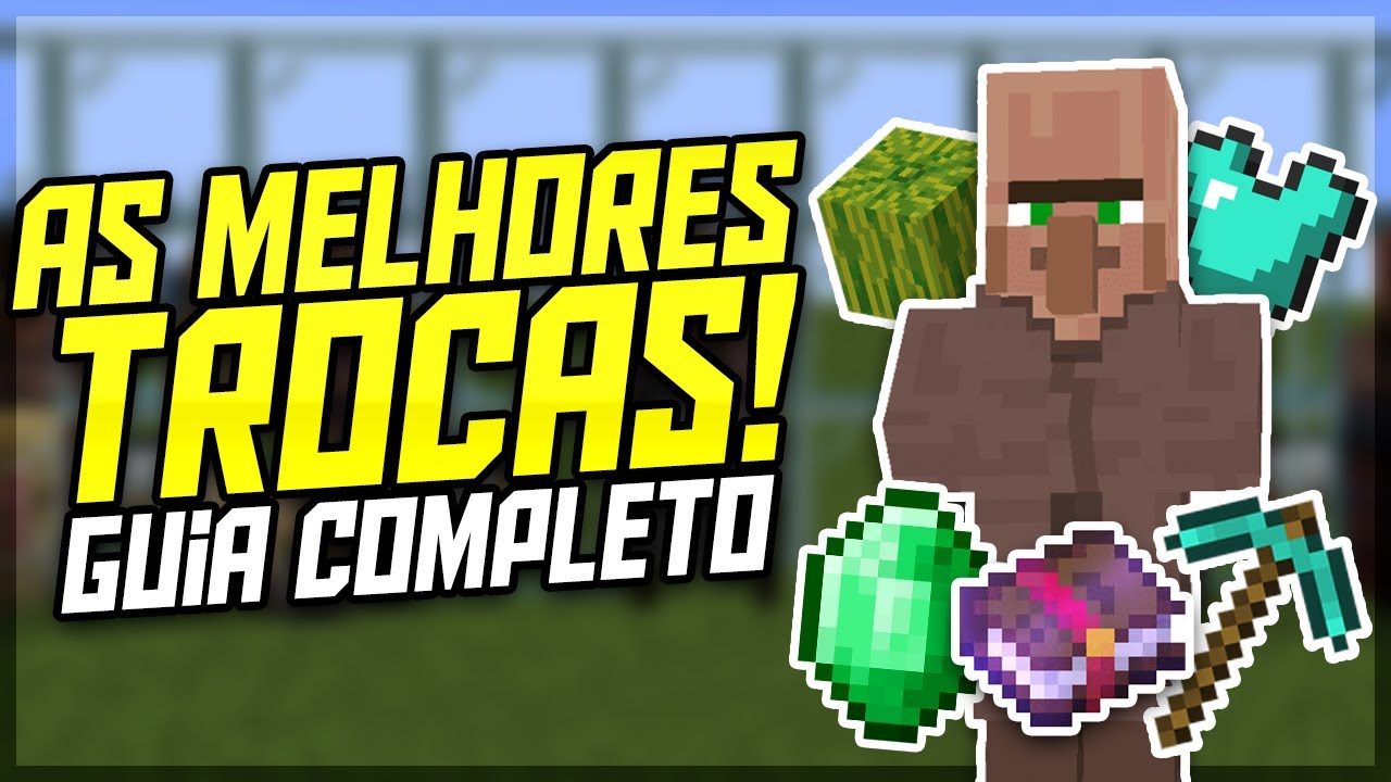 AS MELHORES TROCAS de TODOS OS VILLAGERS no Minecraft! (GUIA COMPLETO - JAVA E BEDROCK)