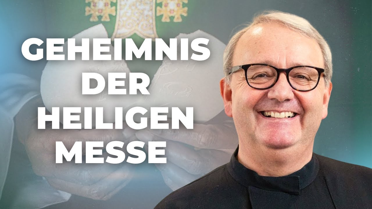 So feierst du die Heilige Messe richtig mit | Pater Dr. Anton Lässer