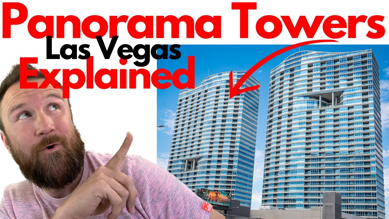 Panorama Towers Explained - Las Vegas High Rise - Vegas Real Estate