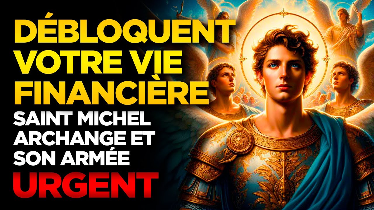 SAINT MICHEL ARCHANGE ET SON ARMÉE D'ANGES DÉBLOQUENT VOTRE VIE FINANCIÈRE - SI VITE ÇA FAIT PEUR