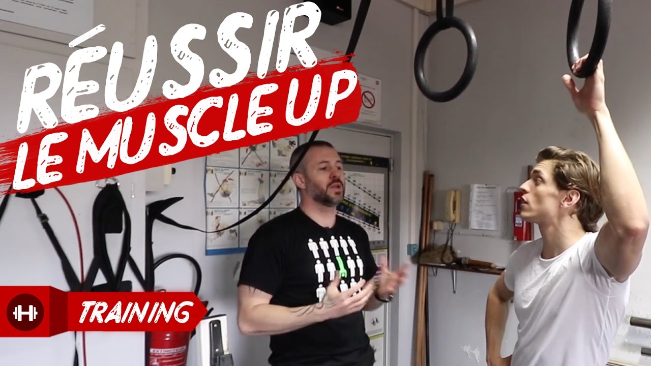 CALLISTHÉNIE :  COMMENT FAIRE UN MUSCLE-UP