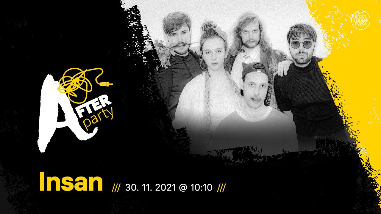 Afterparty: Insan (live-stream iz CH0, Metelkova na 89,3 MHz)