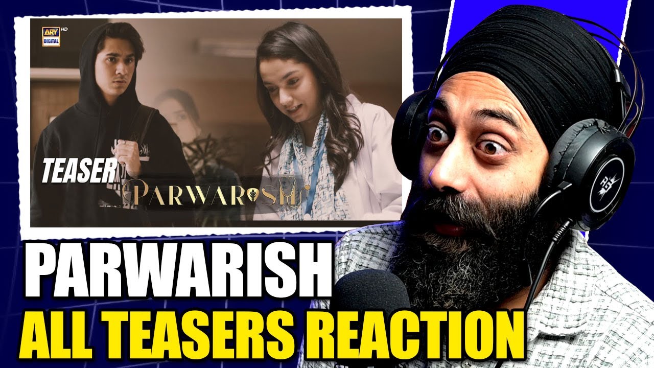 PARWARISH - All Teaser Reaction | AINA ASIF | SAMAR JAFRI | PRTV Extra