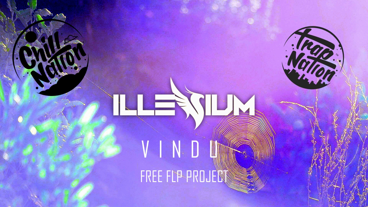 Illenium Style FLP | VINDU PROJECTS | Trap Nation/Chill Nation Style
