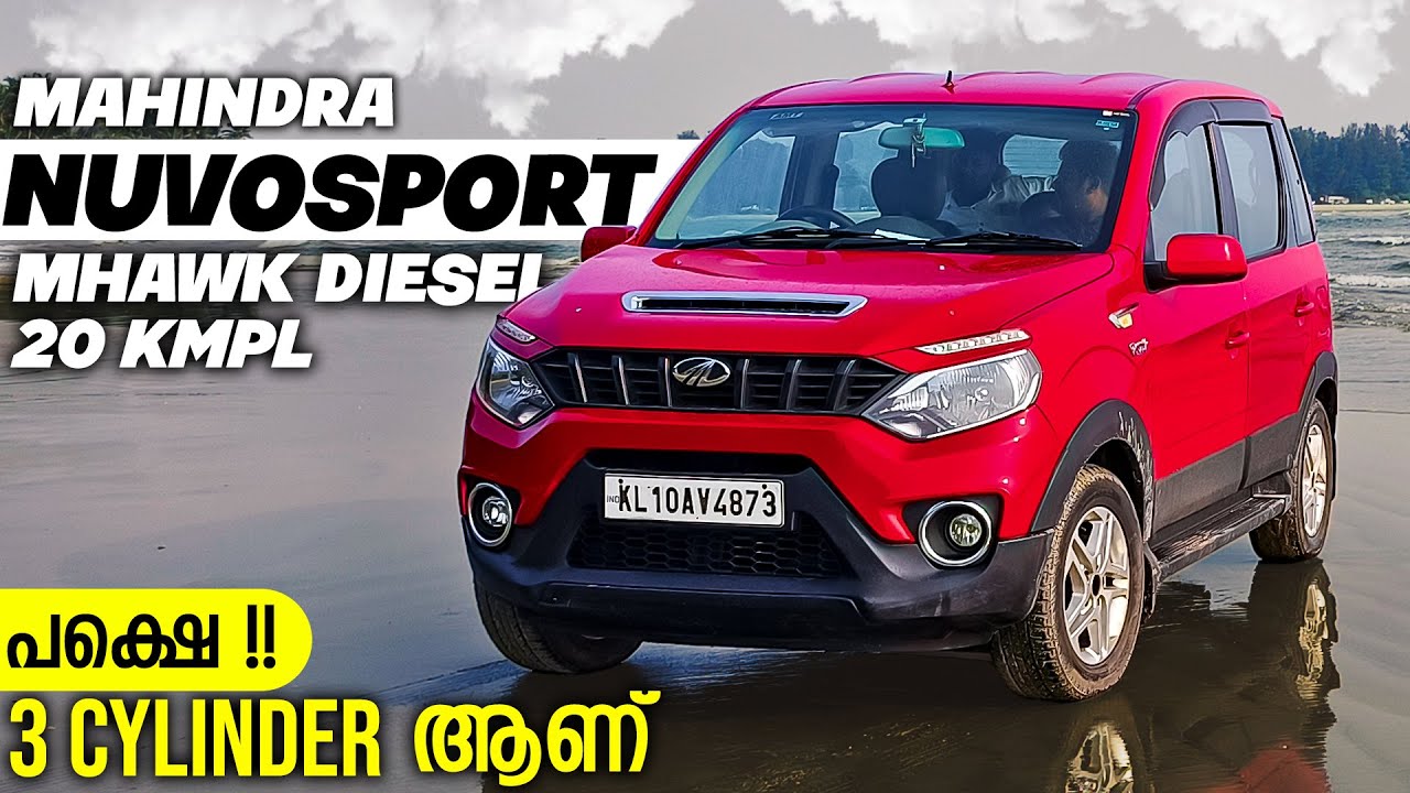 MAHINDRA NUVOSPORT mhawk diesel വലിയ വണ്ടി ആണ് BUT 3 CYLINDER ആണ്...........
