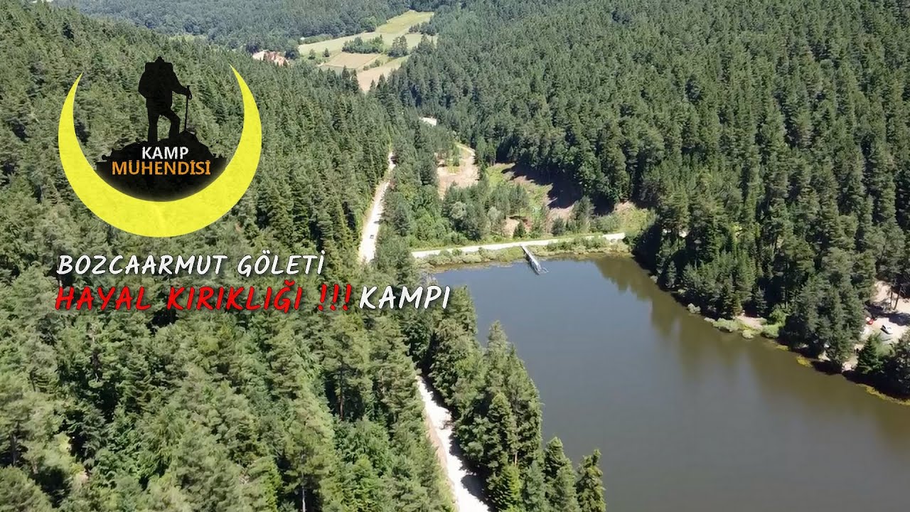 BOZCAARMUT GÖLETİ - HAYAL KIRIKLIĞI !!! KAMPI - KAMP MÜHENDİSİ