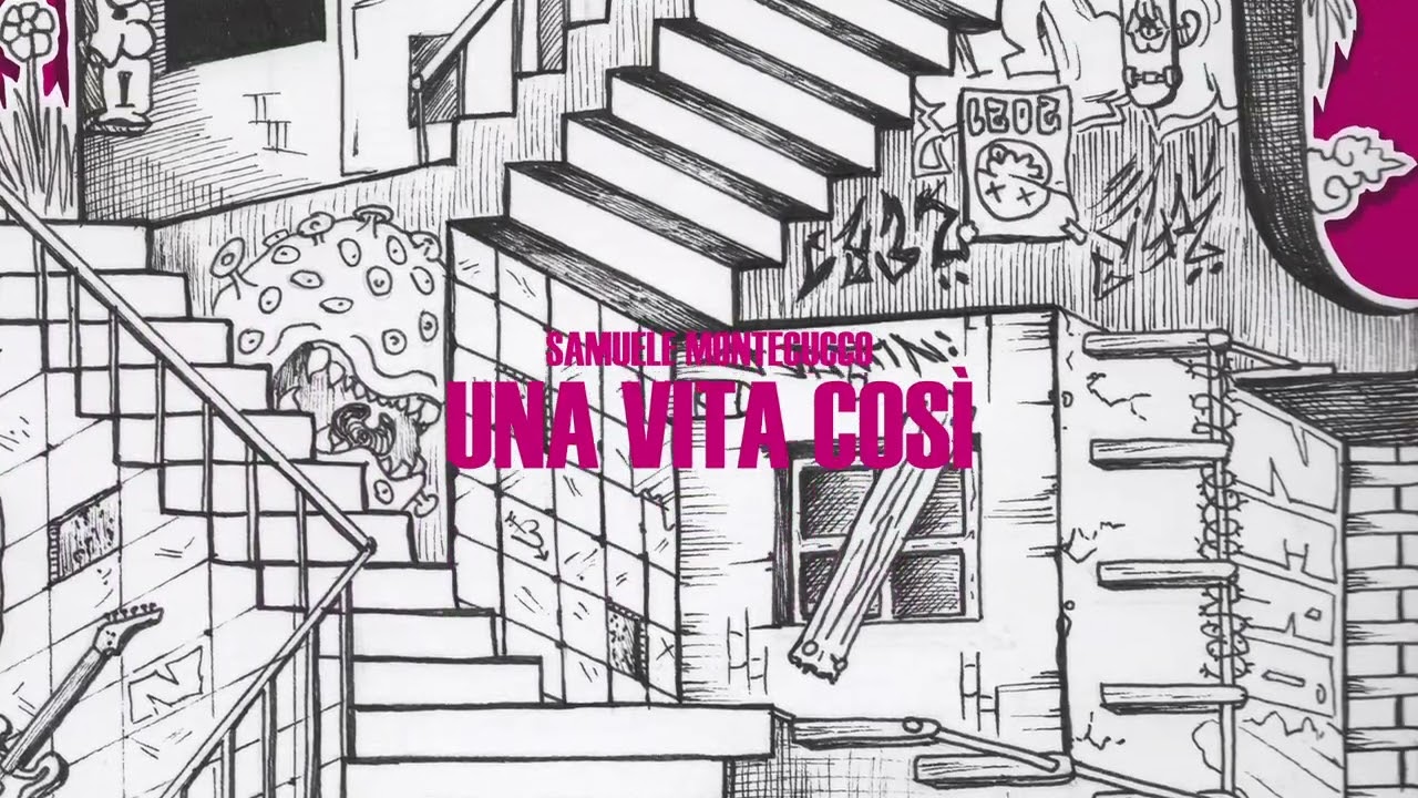 Samuele Montecucco - UNA VITA COSÌ (Album visual)