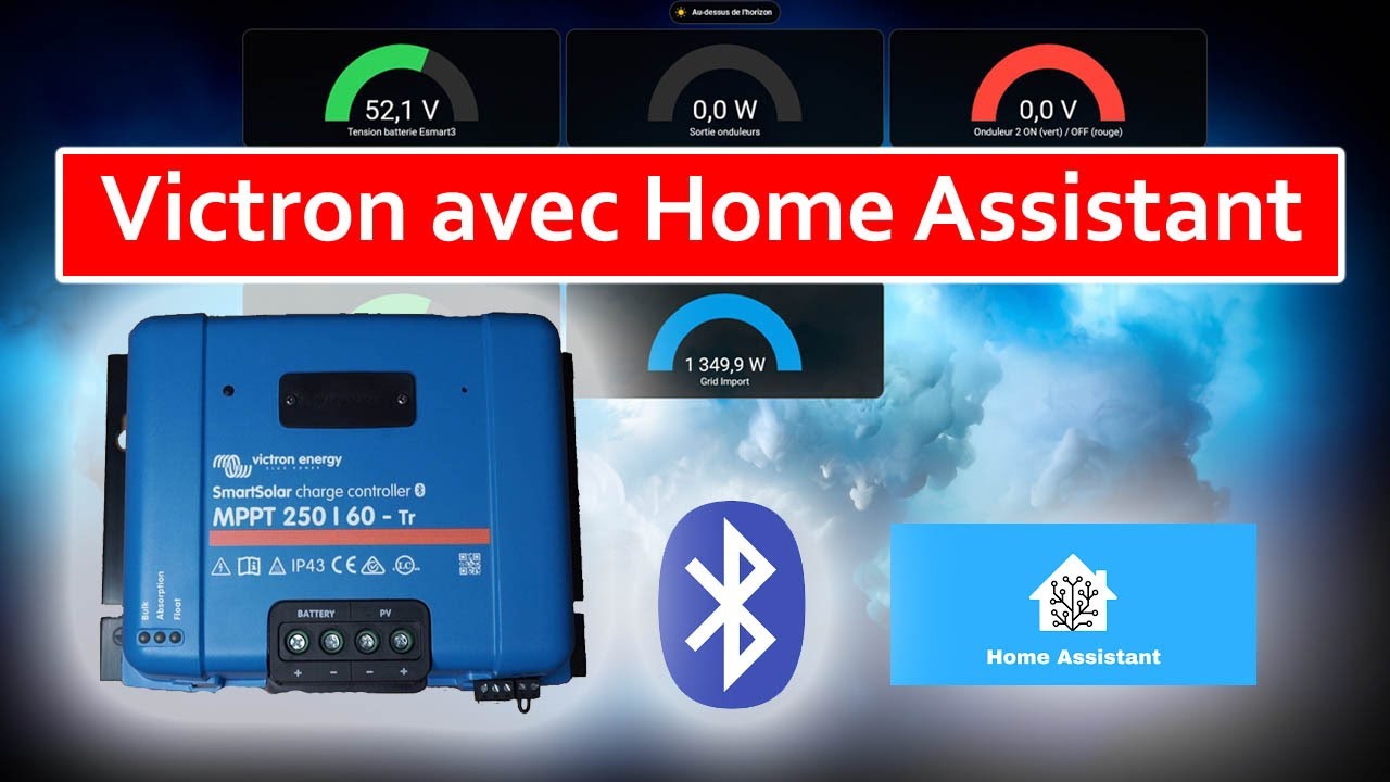 117 - Victron et Home Assistant facilement