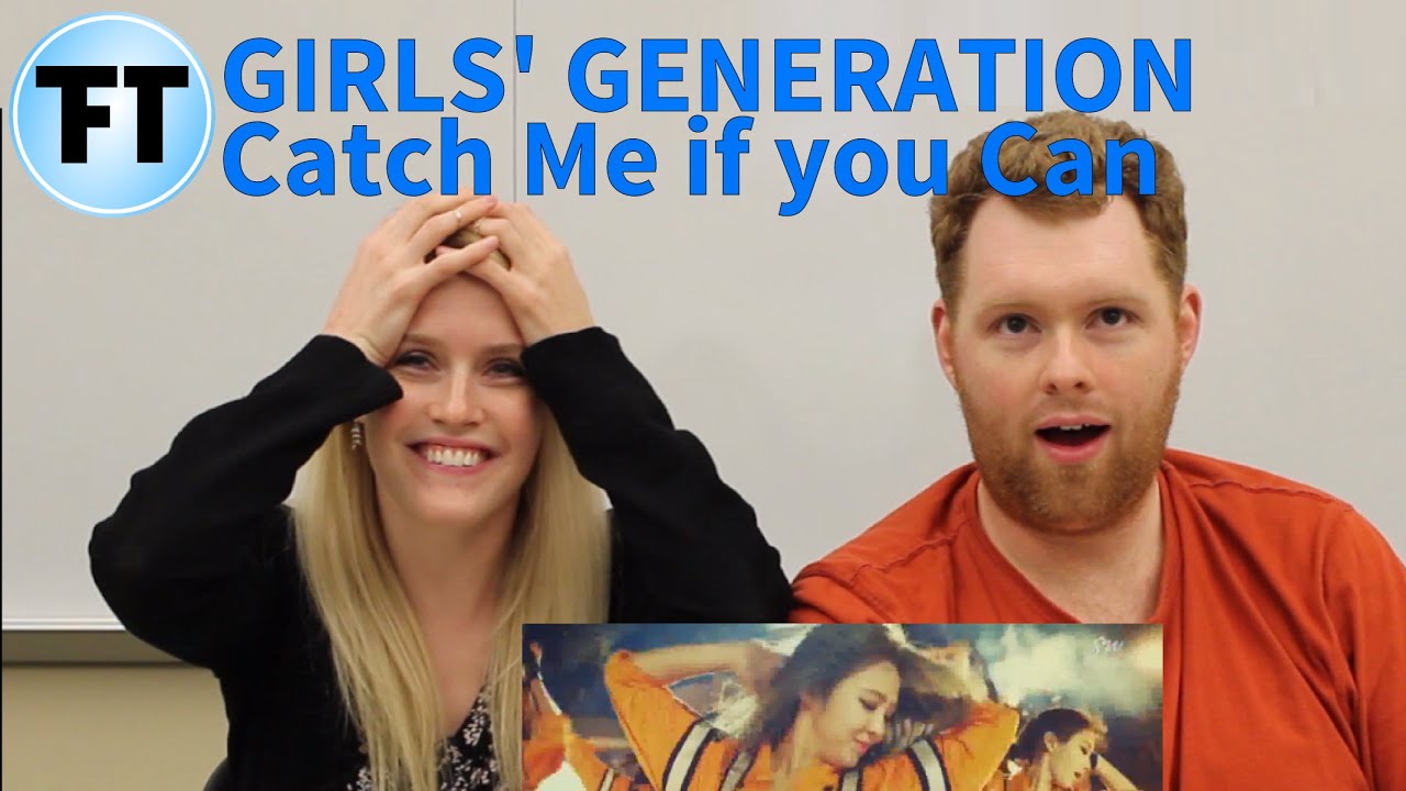 GIRLS' GENERATION - Catch Me if You Can [Reaction Video]