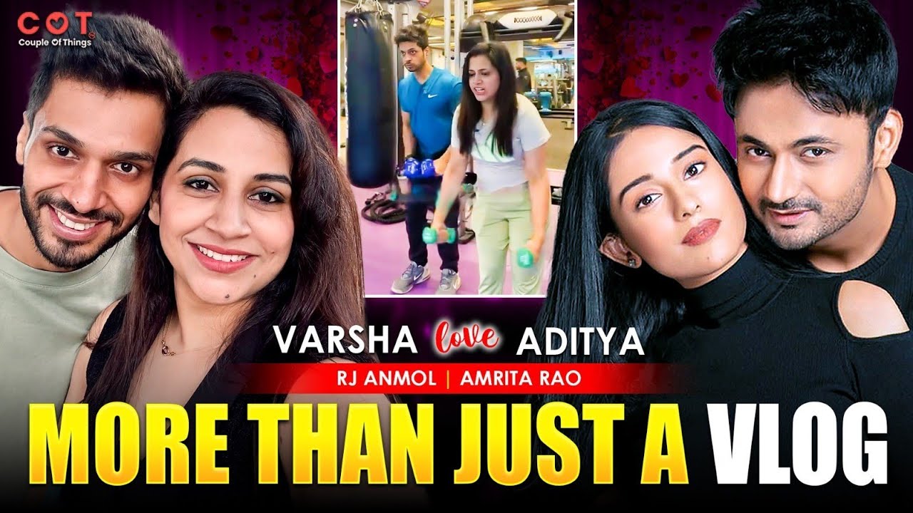 Varsha and Aditya Love Story I DADDY GOES GYM I Amrita Rao I RJ Anmol I @varshaaditya   #zymlife