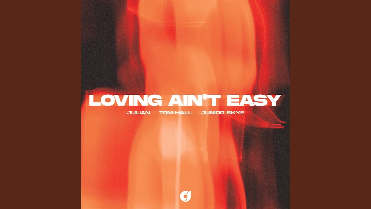 Loving Ain't Easy