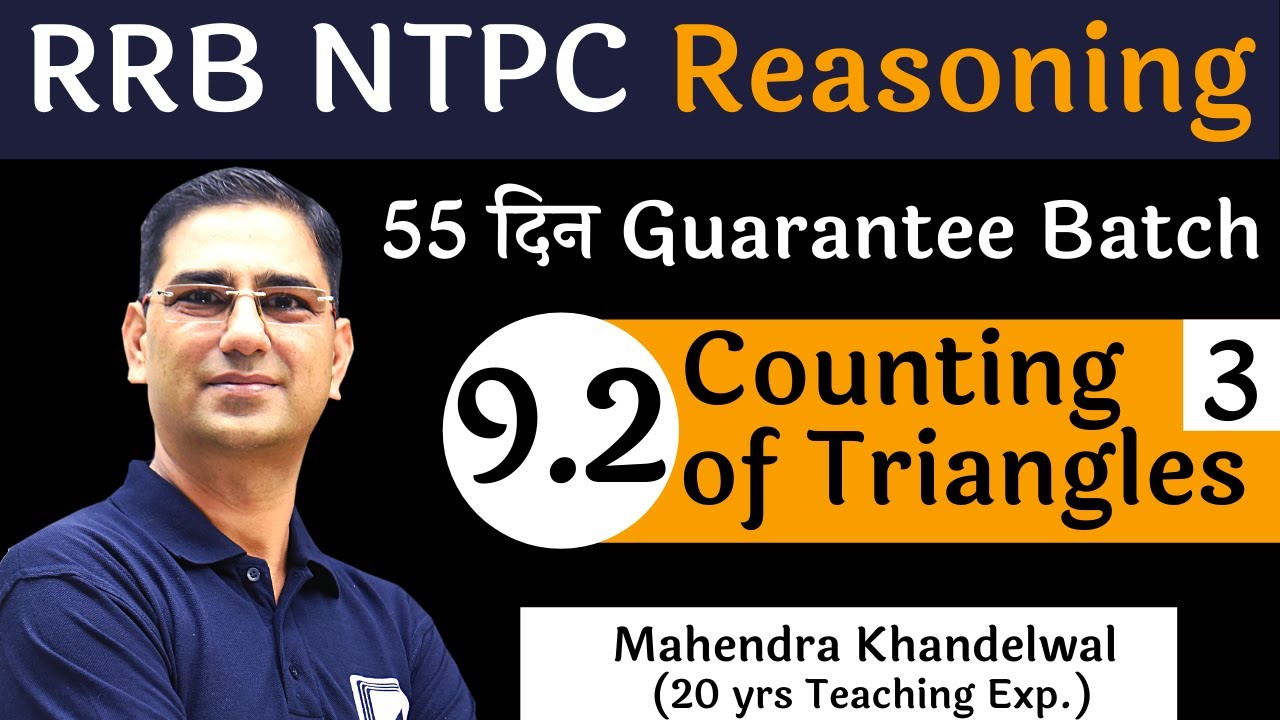 [9.2] Counting Triangles - 3 | RRB NTPC Reasoning | Devotion Institute | Mahendra Khandelwal