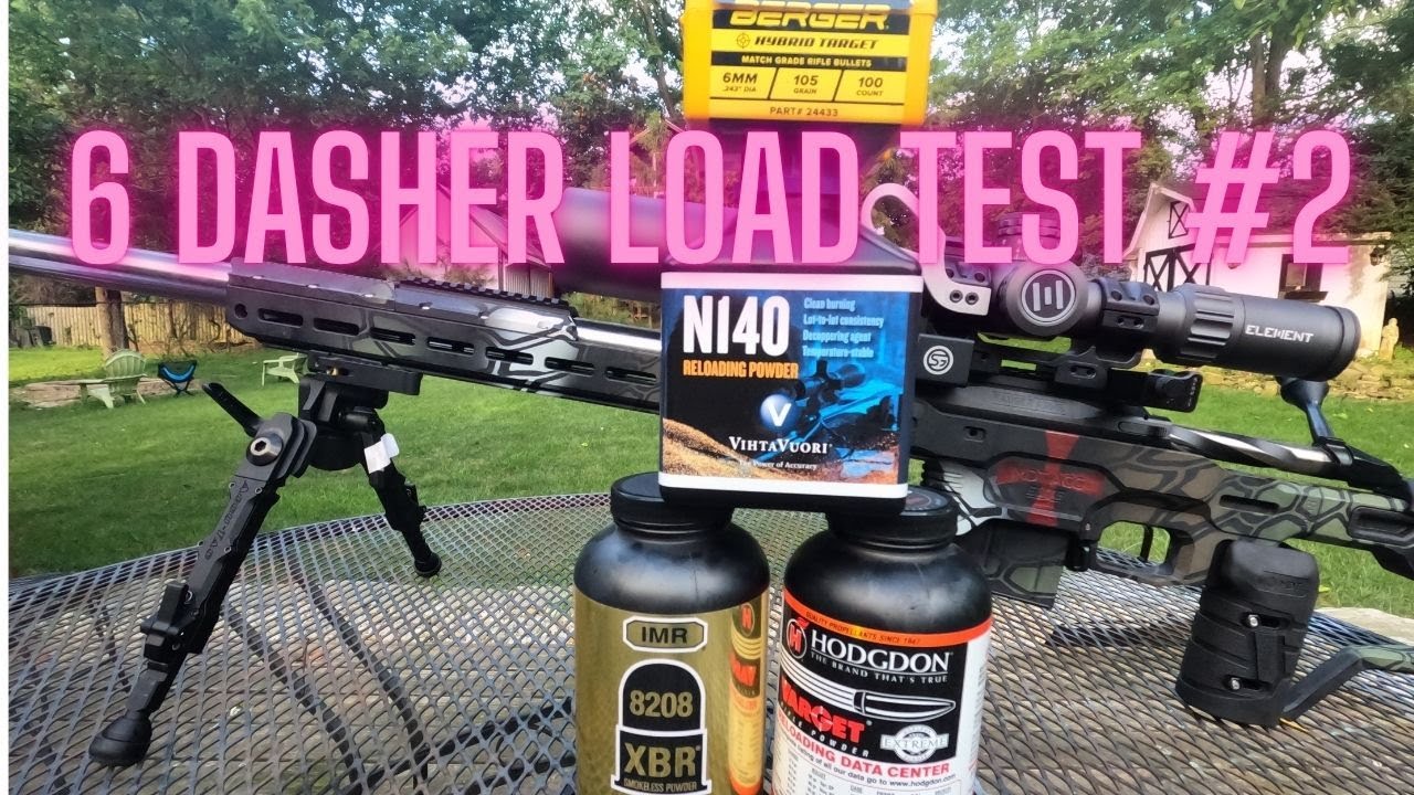 4th of July SPECIAL - 6 Dasher Load Development
