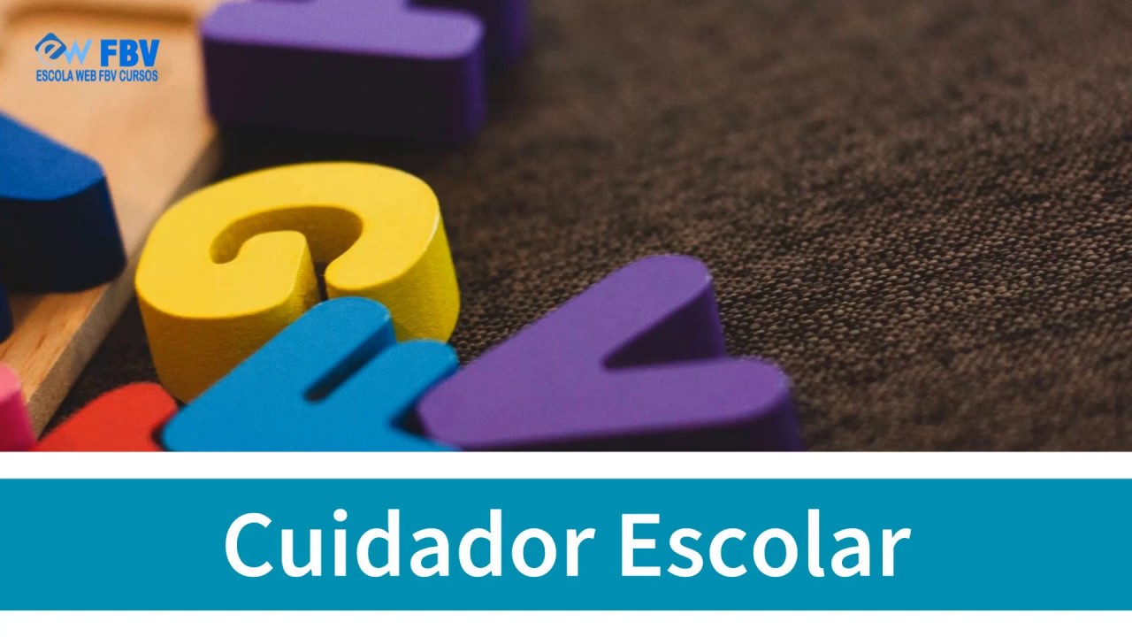 CURSO GRATUITO CUIDADOR ESCOLAR - AULA 02