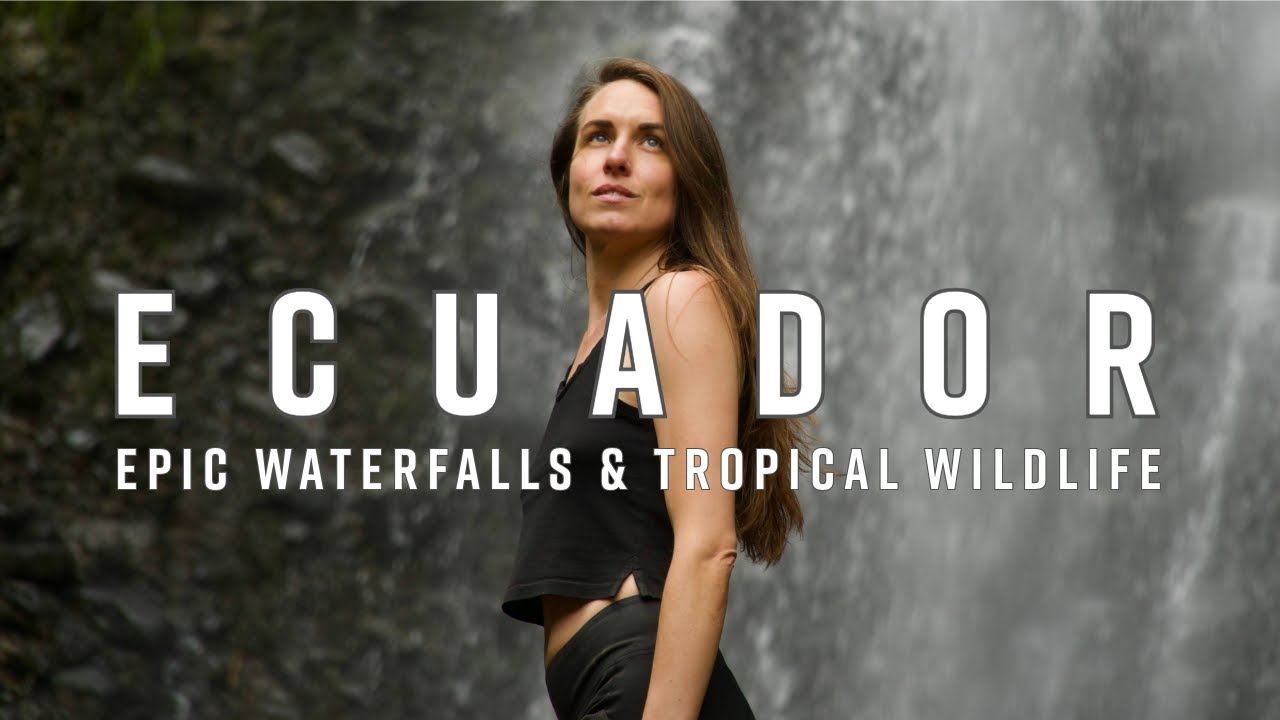 Exploring Ecuador on Foot | Waterfalls & Wildlife near Baños