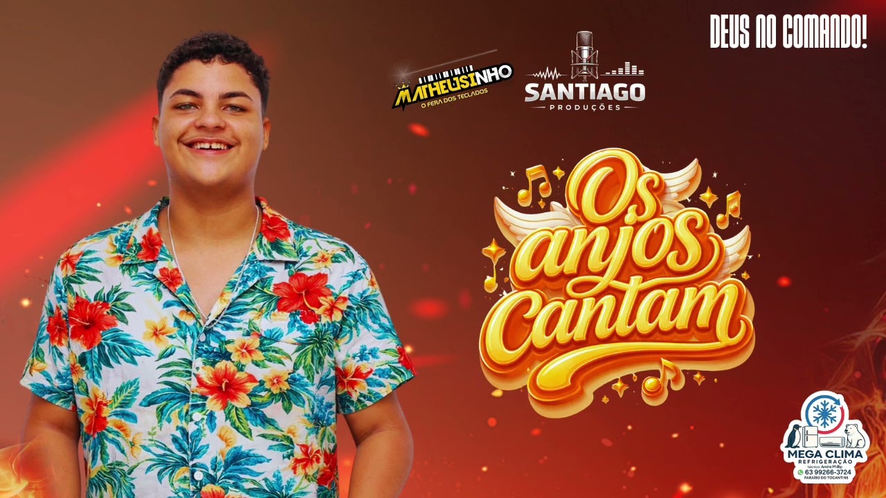 Matheusinho O Fera Dos Teclados - Os Anjos Cantam (Santiago produções)